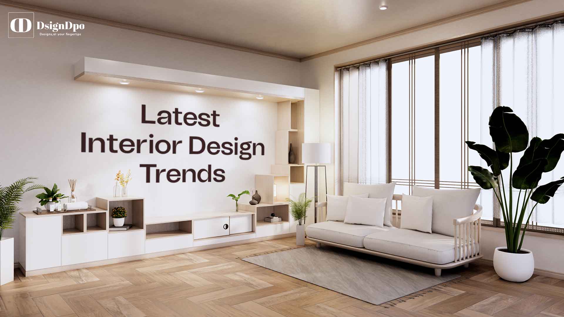 Latest Interior Design Trends