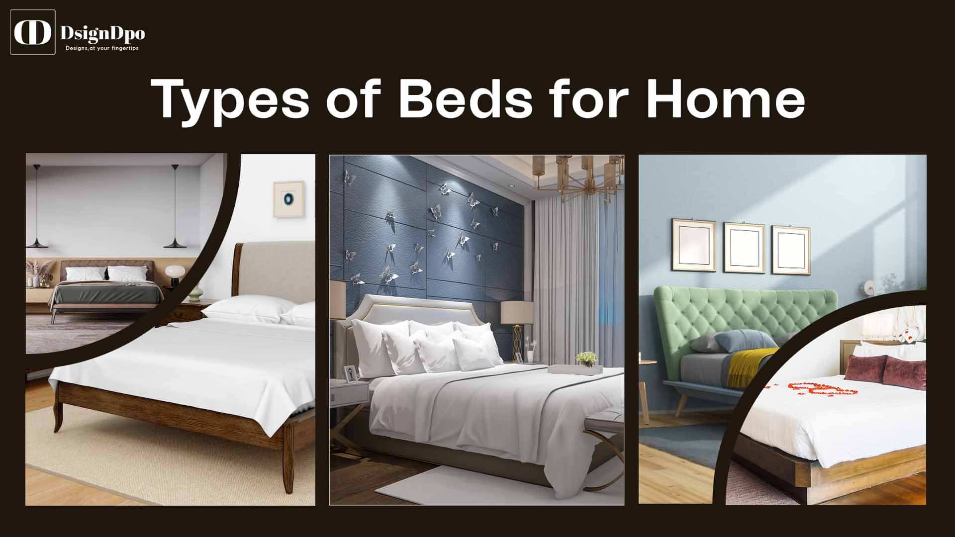 Types of Beds for Home