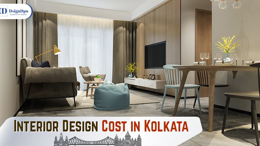 Interior Design Cost In Kolkata 2023 (Per Sq Ft, 1, 2 and 3 BHK)